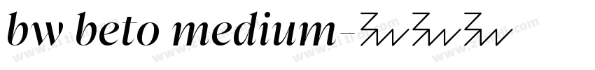 bw beto medium字体转换